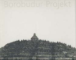 Prager, Heinz-Günter  Borobudur Projekt. 