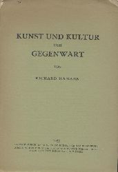 Hamann, Richard  Kunst und Kultur der Gegenwart. 
