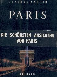 Carton, Jacques  Ansichten von Paris. bersetzt von W. A. Bauer. 