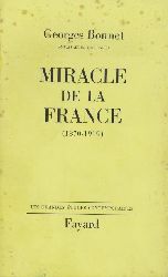 Bonnet, Georges  Miracle de la France (1870-1919). 
