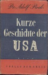 Rock, Adolf  Kurze Geschichte der USA. 11.-20. Tsd. 