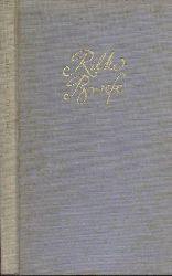 Rilke, Rainer Maria - Fischer, Hedwig (Hrsg.)  Briefe. An das Ehepaar S. Fischer. Hrsg. von Hedwig Fischer. 