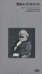 Marx - Rubel, Maximilien  Marx-Chronik. Daten zu Leben und Werk. 4. durchgesehene Auflage. 