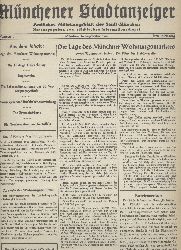 Stadt Mnchen (Hrsg.)  Mnchener Stadtanzeiger. Amtliches Mitteilungsblatt der Stadt Mnchen. Hrsg. vom Stdtischen Informationsdienst. Nr. 1 vom 14. September - Nr. 16 vom 27. Dezember 1945. Nachdruck. 