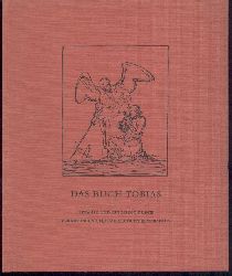 Rembrandt - Rotermund, Hans-Martin (Hrsg.)  Das Buch Tobias. Erzhlt und ausgelegt durch Zeichnungen und Radierungen Rembrandts. 