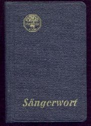 Jaeggi, Pauline (Hrsg.)  Sngerwort. Kleine Sammlung von genossenschaftlichen und andern Liedern. 3. (erweiterte) Auflage. 