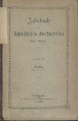 Roth, Max (Hrsg.)  Jahrbuch des Schlesischen Forstvereins fr 1914. 