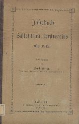 Hellwig, Ernst (Hrsg.)  Jahrbuch des Schlesischen Forstvereins fr 1912. 