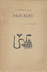 Geist, Hans-Friedrich  Paul Klee. 