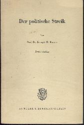 Kaiser, Joseph H.  Der politische Streik. 2. Auflage. 