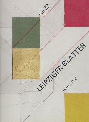 Kulturstiftung Leipzig (Hrsg.)  Leipziger Bltter. Hefte 27, 28, 30, 31, 32, Herbst 1995 bis Frhjahr 1998 (ohne Heft 29, zusammen 5 Hefte). 