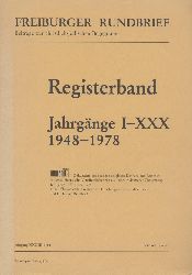 Luckner, Gertrud u. Clemens Thomas (Schriftleitung)  Freiburger Rundbrief. Beitrge zur christlich-jdischen Begegnung. Registerband zu den Jahrgngen 1-30 1948-1978. 