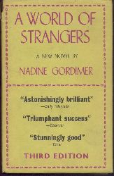 Gordimer, Nadine  A World of Strangers. Third edition (third impression June 1958). 