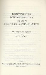 Trmpy, Hans (Hrsg.)  Kontinuitt - Diskontinuitt in den Geisteswissenschaften. Hrsg. und eingeleitet von Hans Trmpy. Vortrge gehalten anl. des 75jhrigen Jubilums der Schweizerischen Gesellschaft fr Volkskunde 1971 in Basel. 