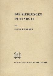 Reinhard, Eugen  Die Siedlungen im Sundgau. 