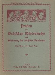 Ochs, Ernst  Proben des Badischen Wrterbuchs nebst Gliederung der badischen Mundarten. 