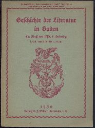 Oeftering, Wilhelm Engelbert  Geschichte der Literatur in Baden. Ein Abri. 3 Teile in 1 Band. 