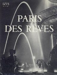 Bidermanas, Izis  Paris des Reves. 75 photographies. Preface par Jean Cocteau. 