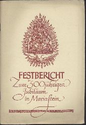 Beerli, Willibald (Hrsg.)  Festschrift zum 300jhrigen Jubilum in Mariastein. 