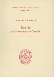 Staudinger, Hermann  ber die makromolekulare Chemie. 2. verbesserte Auflage. 