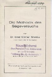 Strehlke, Ernst Gnther  Die Methodik des Sgeversuchs. (Dissertation). Mit Vorwort v. H. H. Hilf. 
