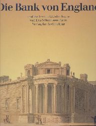 Schumann-Bacia, Eva  Die Bank von England und ihr Architekt John Soane. 