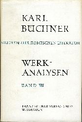 Bchner, Karl  Studien zur rmischen Literatur. Bd. VIII: Werkanalysen. 