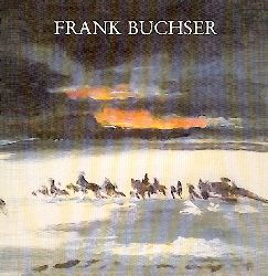 Buchser - Boerlin, Paul H.  Frank Buchser. 1828 - 1890. Bilder. Ausstellungskatalog. 