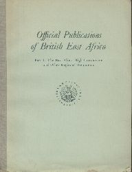 Conover, Helen F. and Audrey A. Walker  Official Publications of British East Africa. Vol. 1 and 2. 