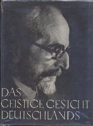Haack, Hanns-Erich  Das geistige Gesicht Deutschlands. Photographische Bildnisse von Erich Retzlaff u.a. 