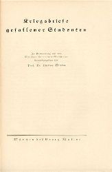 Witkop, Philipp (Hrsg.)  Kriegsbriefe gefallener Studenten. 4. erweiterte Auflage. 