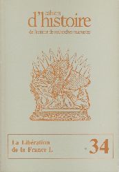 Bourderon, Roger (Hrsg.)  La Libration de la France. 2 Hefte. 
