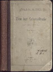 Ompteda, Georg von  Von der Lebensstrae und andere Gedichte. Neue Ausgabe. 