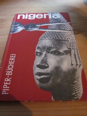 Dräyer, Walter / Lommel, Andreas  Nigeria. 2000 Jahre afrikanische Plastik 