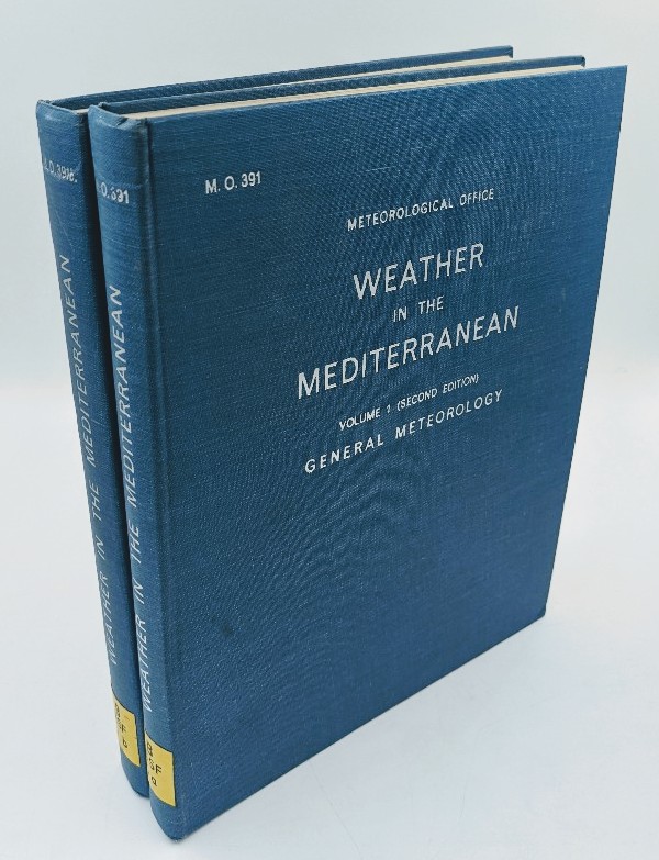   Air Ministry, Meteorological Office: Weather in the Mediterranean. Vol. I+II. [2 Vols.]. General Meteorology. 
