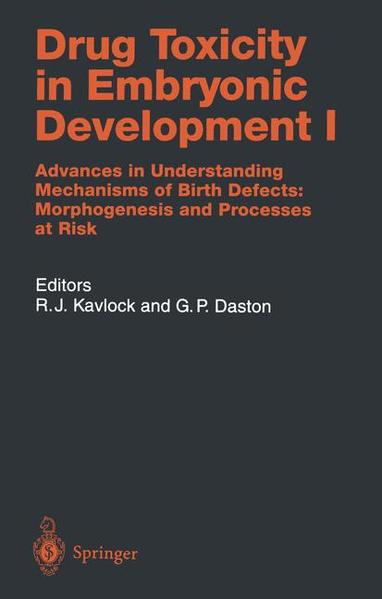 Kavlock, Robert J. and George P. Daston:  Drug Toxicity in Embryonic Development I. Advances in Understanding Mechanisms of Birth Defects. Morphogenesis and Processes at Risk. [Handbook of Experimental Pharmacology, Vol. 124]. 