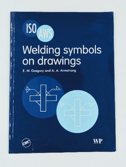 Gregory, E. N.:  Welding Symbols On Drawings. 