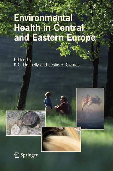 Donnelly, K.C. and Leslie H. Cizmas:  Environmental Health in Central and Eastern Europe. 