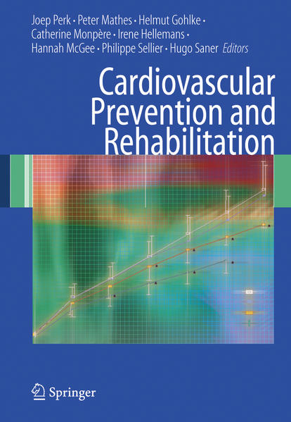 Perk, Joep (Ed.):  Cardiovascular Prevention and Rehabilitation. 