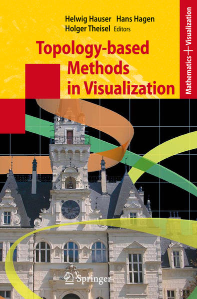 Hauser, Helwig, Hans Hagen and Holger Theisel:  Topology-based Methods in Visualization. [Mathematics and Visualization]. 