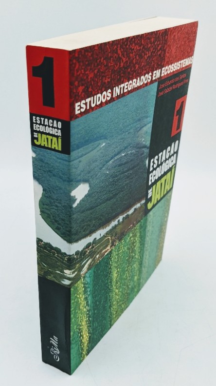 Dos Santos, Jose Eduardo und Jose Salatiel Rodrigues Pires:  Estacao Ecologica de Jatai - Volume 1. 