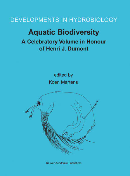 Martens, Koen [Ed.]:  Hydrobiologia ; Volume 500 - Theme : Aquatic biodiversity, A celebratory volume in honour of Henri J. Dumont. 
