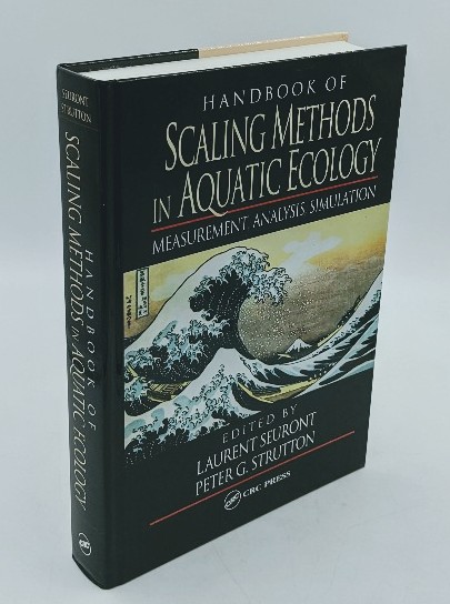 Seuront, Laurent and Peter G. Strutton:  Handbook of Scaling Methods in Aquatic Ecology: Measurement, Analysis, Simulation. 
