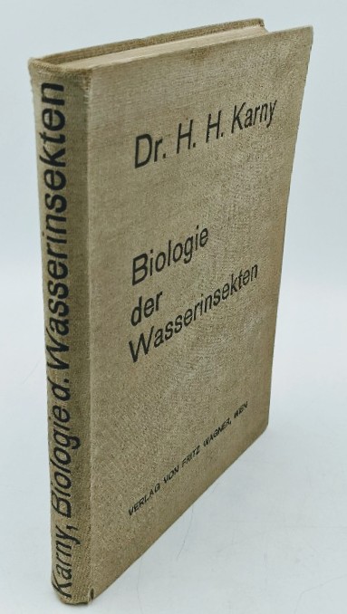Karny, H. H.:  Biologie der Wasserinsekten. Ein Lehr- und Nachschlagebuch über die wichtigsten Ergebnisse der Hydro-Entomologie. 
