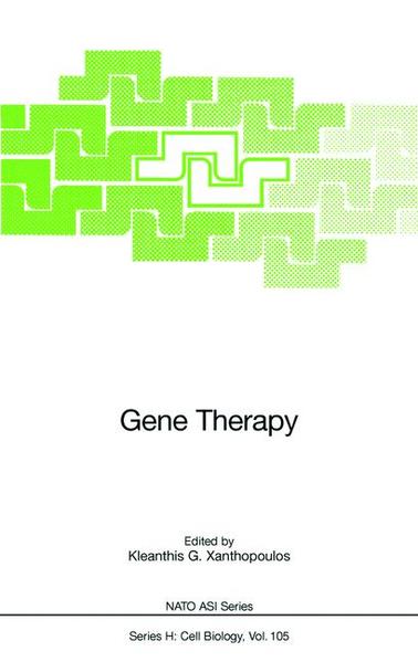 Xanthopoulos, Kleanthis G.:  Gene Therapy. [Nato ASI Subseries H. Vol. 105]. 