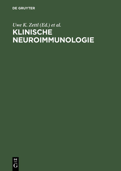 Zettl, Uwe K. (Hg.):  Klinische Neuroimmunologie. Aktuelle Aspekte. 