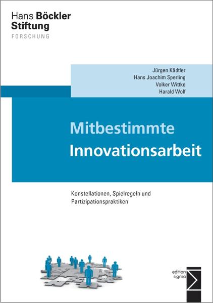 Kädtler, Jürgen  u. a.:  Mitbestimmte Innovationsarbeit. Konstellationen, Spielregeln und Partizipationspraktiken. (=Forschung aus der Hans-Böckler-Stiftung ; 154). 