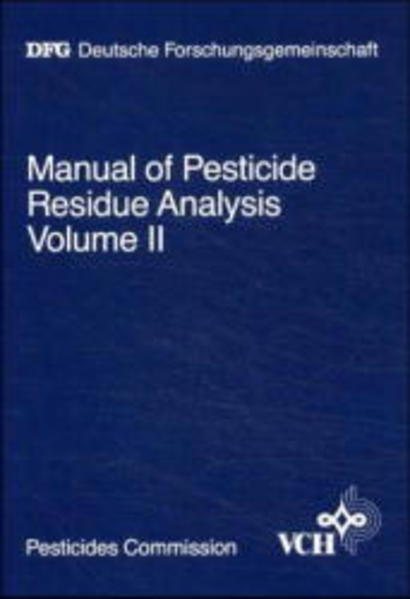 Thier, Hans-Peter and Jochen Kirchhoff (Edts.):  Manual of Pesticide Residue Analysis. Vol. II. DFG Deutsche Forschungsgemeinschaft. 