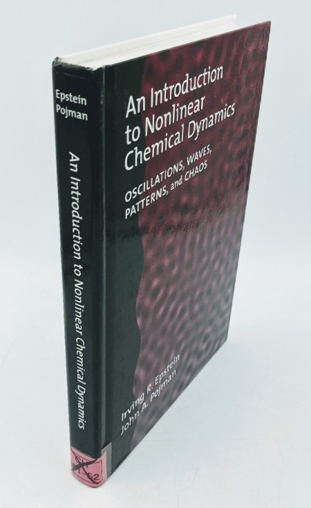 Epstein, Irving R. and John A. Pojman:  An Introduction to Nonlinear Chemical Dynamic. Oscillations, Waves, Patterns, and Chaos. (=Topics in Physical Chemistry). 