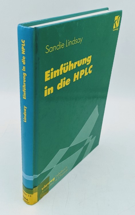Lindsay, Sandie:  Einführung in die HPLC. 